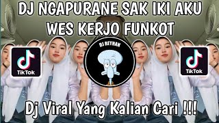 Download lagu DJ MESAKKE PAK E BUK E NGAPURANE SAK IKI AKU WES KERJO FUNKOT | ANAK LANANG FUNKOT VIRAL TIK TOK! mp3