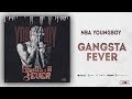 NBA Youngboy Gangsta Fever