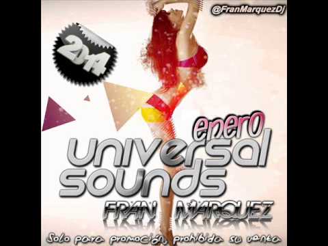 16. Universal Sounds Enero 2014 - Fran Márquez