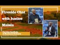 Fireside Chat With Justice Malala Part 2