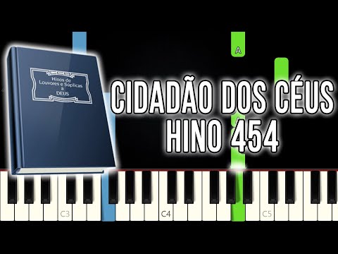 Hino 454 CCB - Cidadão Dos Céus | Versão Fácil | Piano e Teclado Tutorial