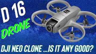 D-16 Drone that is a DJI Neo Clone. Looks just like the Neo but is it any Good? #djineo #d16drone
