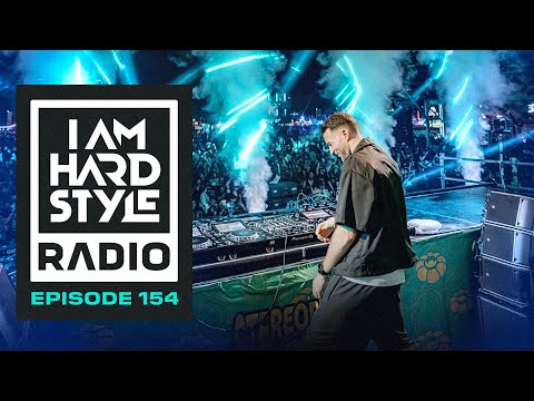 Episode 154 - I AM HARDSTYLE Radio by Brennan Heart