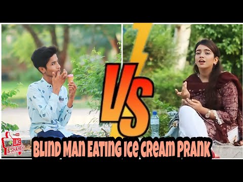 Blind Man Eating Ice Cream prank ||Extra Prank|| Prank in Pakistan