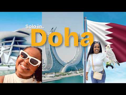I Traveled To Doha Alone… 72 hours in DOHA, Qatar: Travel Vlog