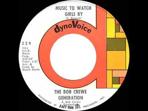 1967 HITS ARCHIVE: Music To Watch Girls By - Bob Crewe Generation (mono 45)