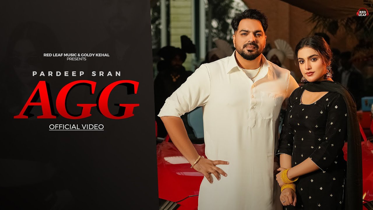 Agg Lyrics | Pardeep Sran