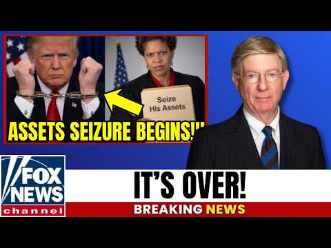 1 MIN AGO: Judge Orders Start of Trump Asset Seizure | George Will