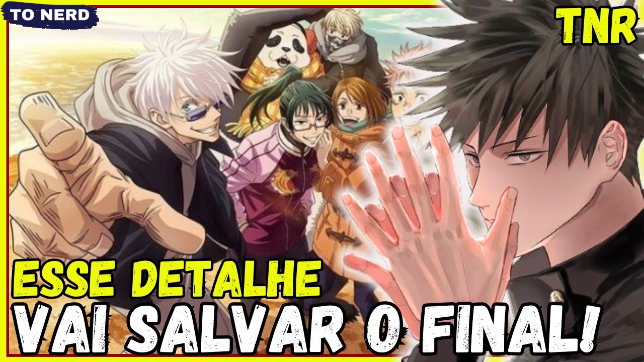 🤯INCRÍVEL: COMO TODOS VÃO VOLTAR A VIDA EM JUJUTSU KAISEN NO FINAL / INCLUSIVE GOJO