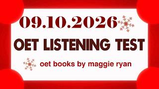 OET LISTENING TEST 09.10.2026 maggie ryan #oet #oetexam #oetnursing #oetlisteningtest