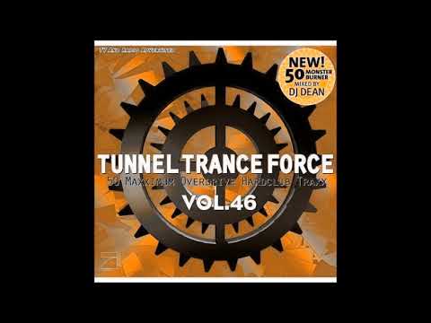 Tunnel Trance Force 46