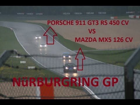 Nurburgring trazado GP - Mazda MX5 vs Porsche GT3 RS WET CONDITIONS