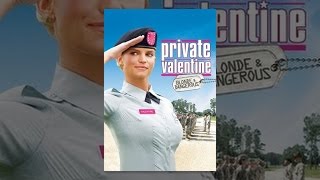 Private Valentine: Blonde & Dangerous