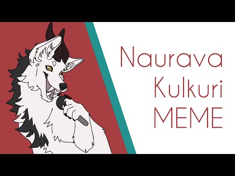 Naurava Kulkuri | MEME (13+)