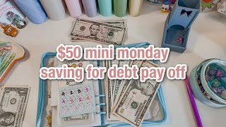 $55 mini monday | saving for debt pay off | october week 2 | #mondayminis