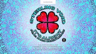 Sterling Void - It’s Alright (Ft Paris Brightledge) (Mark Knight Extended Mix) video