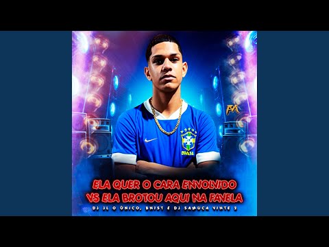 Ela Quer o Cara Envolvido Vs Ela Brotou Aqui na Favela