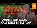 'Onder Louis van Gaal valt deze speler af' | DE ORANJEZOMER