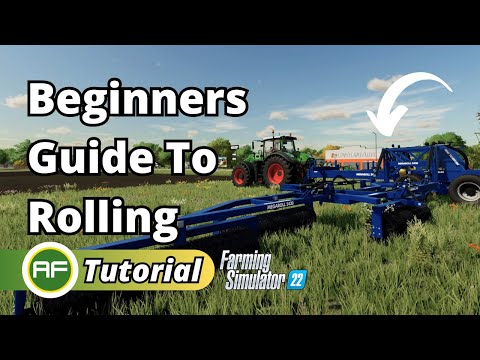 Fs22 Needs Rolling