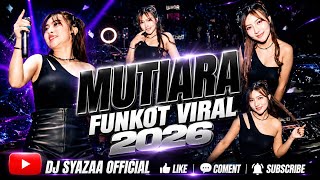 Download lagu FUNKOT MUTIARA BY DJ SYAZA   mp3