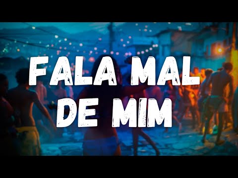 LUDMILLA - Fala Mal de Mim (Letra)