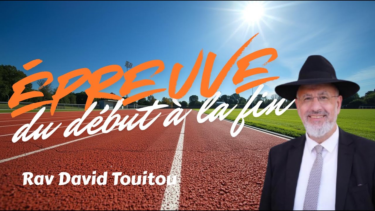 Épreuve du début à la fin