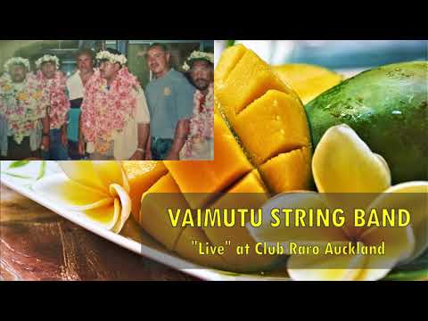 VAIMUTU STRING BAND - Matamehaio / Titikua - COOK ISLANDS MUSIC