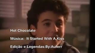 Hot Chocolate   It Started With A Kiss  1982 tradução