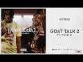 Hotboii Goat Talk 2 Ft Polo G