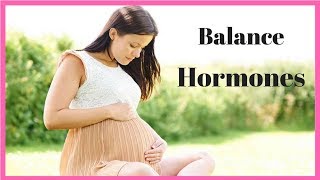 How to balance Hormones during Pregnancy?