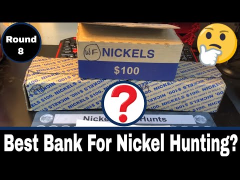 Best Bank for Nickel Boxes - Bank Battle Round 7!
