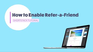 How to Enable Refer-a-Friend