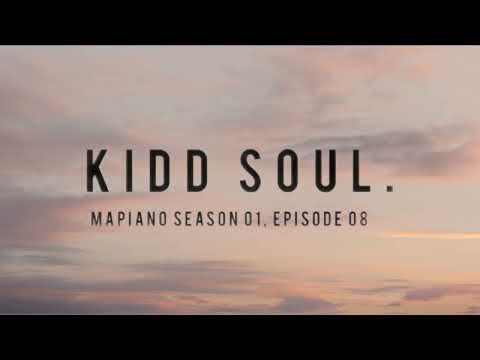 Kidd Soul - Amapiano Mix 8 (‘Mapiano Season 1, Episode 8) | Old school Amapiano remix version