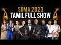 SIIMA 2023 Tamil Main Show Full Event Kamal Haasan Madhavan Mani Ratnam Trisha Keerthy Suresh