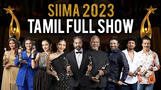 SIIMA 2023 Tamil Main Show Full Event  Kamal Haasa