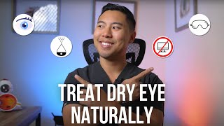 4 Natural Dry Eye Treatments that ACTUALLY WORK | Ophthalmologist @MichaelRChuaMD