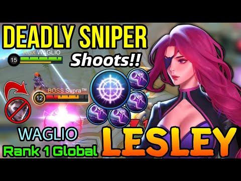 Deadly Sniper Lesley Shootdown All Enemies! - Top 1 Global Lesley by WAGLIO - MLBB