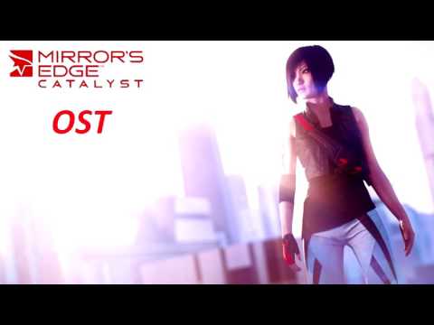 Mirror's Edge: Catalyst OST - Alert