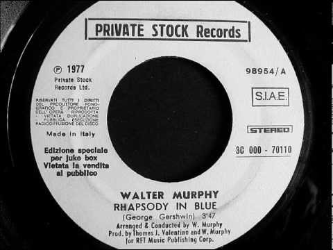 Rhapsody in Blue - Walter Murphy