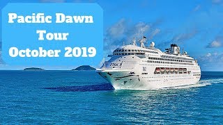 The P&O Pacific Dawn October 2019