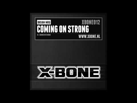 Brian NRG - Coming On Strong