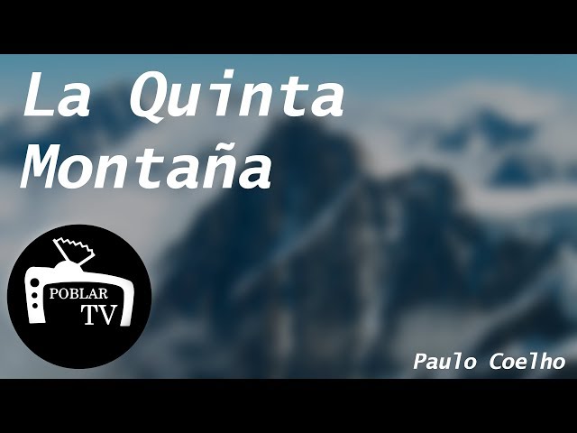 Vídeo relacionado con La Quinta Montaña