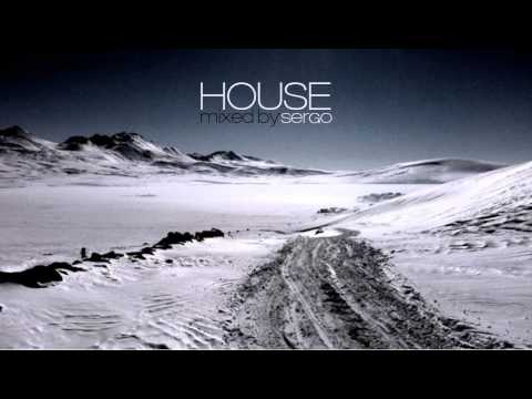House Music Mix 01 by Sergo