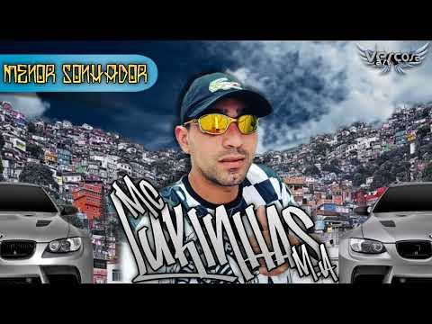 MC Lukinhas M.A (MENOR SONHADOR)