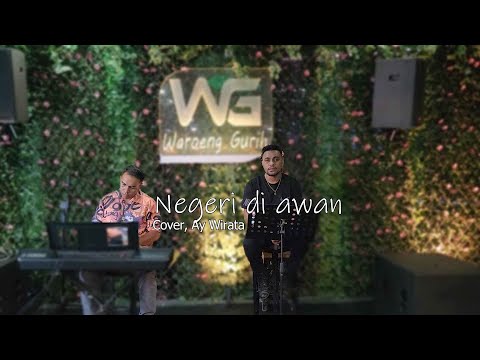 Negri Di Awan (Katon Bagaskara) Cover By Ay Wairata