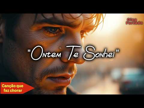 💞 Por que todo mundo chora ouvindo essa música? ❤️—🎶 "Ontem Te Sonhei"