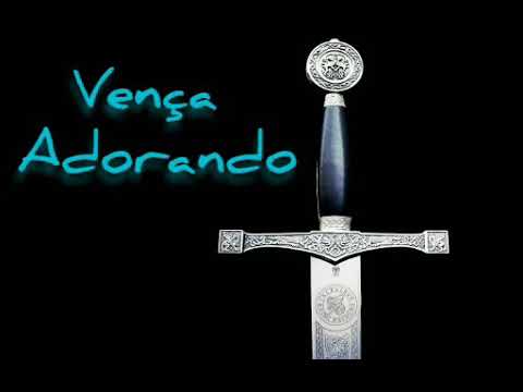 Vença Adorando - Mara Lima