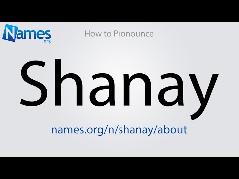 How to Pronounce Shanay