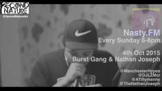 @NastyFM - Burst Gang & Nathan Joseph