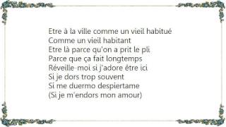 Boulevard des Airs - Si je m&#39;endors mon amour Lyrics